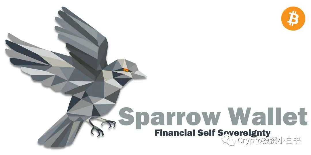 Web3 小白必看：Sparrow Wallet 比特币钱包详细使用教程